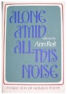 Alone Amid All This Noise Alone Amid All This Noise