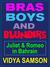 Bras, Boys, and Blunders: Juliet & Romeo in Bahrain