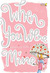 When You Were Mine (Paperback)