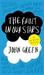 The Fault in Our Stars by John Green The Fault in Our Stars by John Green