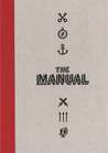 The Manual, Volume 1 The Manual, Volume 1