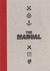 The Manual, Volume 1