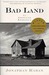 Bad Land: An Amer...