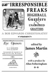 Irresponsible Freaks, Highball Guzzlers and Unabashed Grafters: A Bob Edwards Chrestomathy