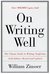 On Writing Well: The Classic Guide to Writing Nonfiction