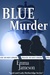 Blue Murder (Lord and Lady Hetheridge, #2)