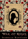 War of Roses War of Roses