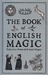 The Book of English Magic (ebook)