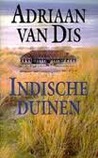 Indische Duinen by Adriaan van Dis Indische Duinen by Adriaan van Dis