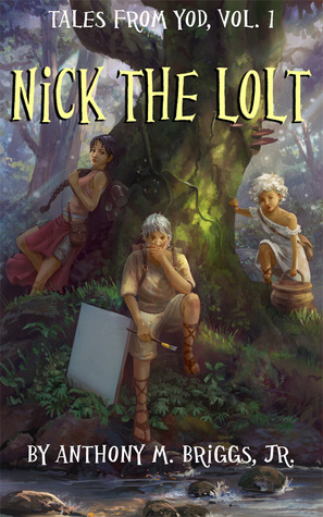 Nick the Lolt (Tales from Yod, #1)