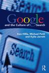 Google and the Culture of Search Google and the Culture of Search