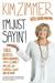 I'm Just Sayin'!: Three Deaths, Seven Husbands, and a Clone! My Life on Guiding Light and Beyond (Paperback)