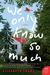 We Only Know So Much (ebook)