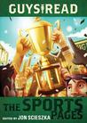 The Sports Pages (Guys Read, #3)