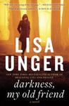 Darkness, My Old Friend (The Hollows, #2)