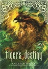 Tiger's Destiny (The Tiger Saga, #4) Tiger's Destiny (The Tiger Saga, #4)