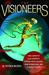 The Visioneers by W. Patrick McCray The Visioneers by W. Patrick McCray