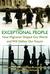 Exceptional People: How Migration Shaped Our World and Will Define Our Future