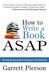 How to Write a Book ASAP by Garrett Pierson