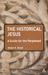 The Historical Jesus: A Gui...