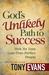 God's Unlikely Path to Success