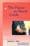 Pastor as Moral Guide