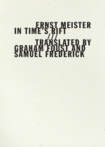 In Time's Rift by Ernst Meister In Time's Rift by Ernst Meister