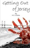 Getting Out of Jersey by Matthew Paul Esham