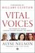 Vital Voices by Alyse Nelson
