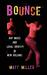 Bounce: Rap Music and Local...