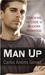Man Up by Carlos Andres Gomez
