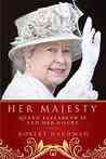 Her Majesty by Robert Hardman
