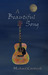 A Beautiful Song