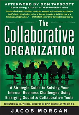 The Collaborative Organization (Jacob Morgan)