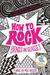 How to Rock Braces and Glasses (Paperback)