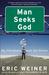 Man Seeks God: My Flirtations with the Divine (Paperback)