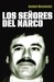 Los Señores del Narco