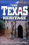 The Texas Heritage The Texas Heritage
