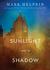 In Sunlight and in Shadow (Audio CD)