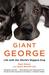 Giant George: Life with the World's Biggest Dog (ebook)