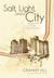 Salt, Light, and a City by Graham Hill