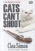 Cats Can't Shoot (MP3 CD)