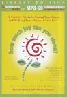 How Much Joy Can You Stand?: A Creative Guide to Facing Your Fears and Making Your Dreams Come True