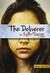 The Deliverer by Kathi Macias