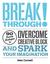 Breakthrough!: Proven Strategies to Overcome Creative Block and Spark Your Imagination