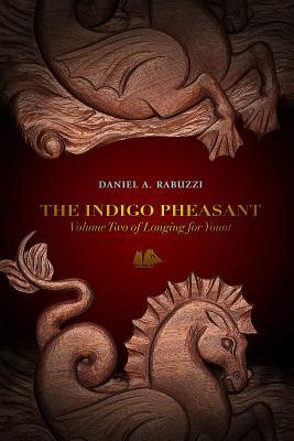 The Indigo Pheasant (Longing for Yount #2)