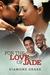 For the Love of Jade by Diamond Drake For the Love of Jade by Diamond Drake