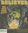 The Believer, Issue 88: March/April 2012 The Film Issue The Believer, Issue 88: March/April 2012 The Film Issue