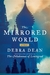 The Mirrored World (Kindle Edition)