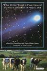 What If Our World is Their Heaven? by Gwen Lee What If Our World is Their Heaven? by Gwen Lee